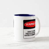 盗まないで下さい。 政府は競争を憎みます ツートーンマグカップ (正面右)