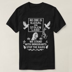 盗まれた土地では誰もが違法ではない 国家安全保障 Tシャツ