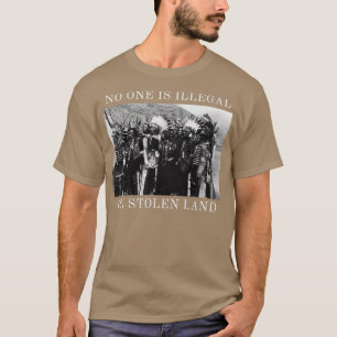盗まれた土地で違法な人はいない先住民American H Tシャツ