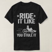 盗んだように乗るバイクBicを逆曲げトリクバイク Tシャツ (デザイン正面)