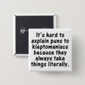 盗癖者のしゃれ 缶バッジ (正面&裏面)