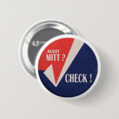 監査のミットか。 缶バッジ (正面&裏面)