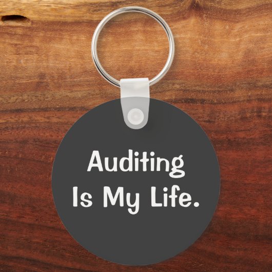 監査は私の人生の残酷な監査人の引用文ギフト キーホルダー (正面)