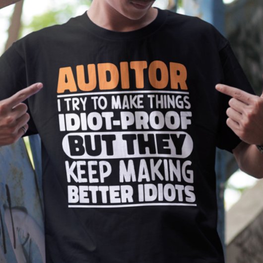監査人が物事をおもしろい諺 Tシャツ