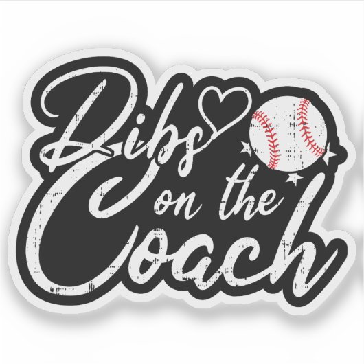 監督の妻専用 Funny Baseball Coach Wife Dibs on the Coach シール (正面)