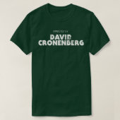 監督はDavid Cronenberg Tシャツ (デザイン正面)