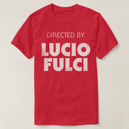 監督： Lucio Fulci Tシャツ (デザイン正面)