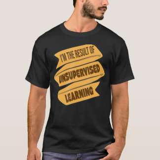 監視されない学機械の学結果 Tシャツ