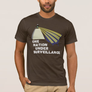 監視のワイシャツの下の1つの国家 Tシャツ