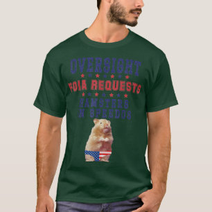 監視FOIAの要求とスピードでハムスター Tシャツ