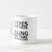 目が上がって…お前が転がフラップするたびに コーヒーマグカップ (正面左)