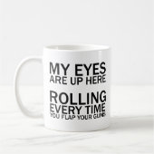目が上がって…お前が転がフラップするたびに コーヒーマグカップ (左)