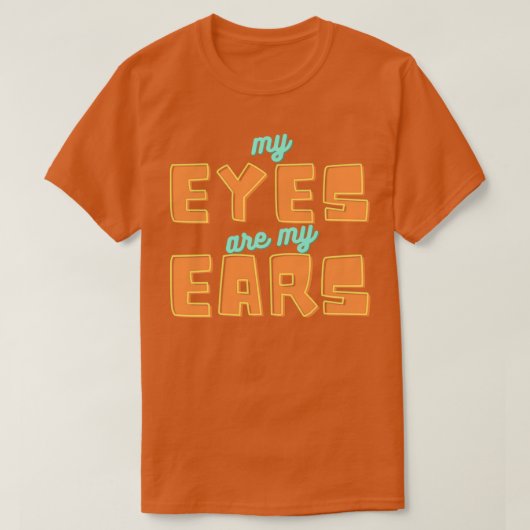 目が耳2 Tシャツ (デザイン正面)