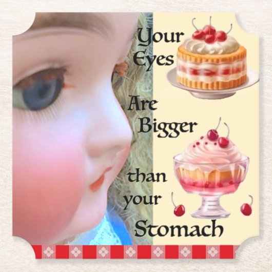 目が胃より大きい紙コースター ペーパーコースター (正面)