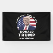 目が覚めたらドナルド・トランプが大統領だなんて最高 横断幕 (横)