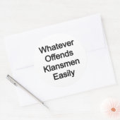 目が覚めた:どんなオフエンドklansmen簡単に ラウンドシール (封筒)