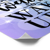 目が覚めるのを待てない人生を作る ポスター (角)