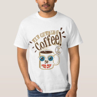 目が覚めるコーヒー - 笑顔の大きな目のマグカップ Tシャツ