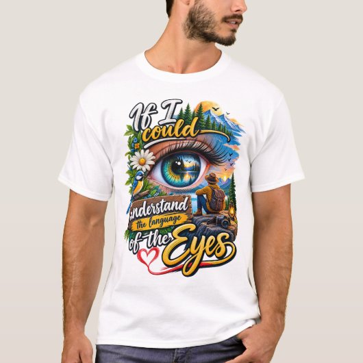 目で語る言語を理解する Tシャツ (正面)
