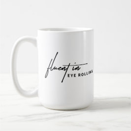 目に流転がちょうな – 皮肉 コーヒーマグカップ