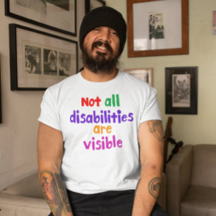目に見えない病気は、すべての障害が目に見えるわけではない Tシャツ