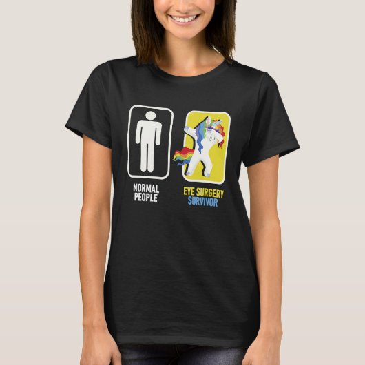 目の手術の生き残り ユニコーン 角膜 お見舞い 白内障 Tシャツ (正面)