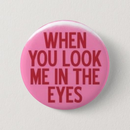 目の私を見る時 缶バッジ (正面)