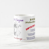 目の腫瘍学者か外科医R/O Wolbachiaはによる上がりました コーヒーマグカップ (中央)