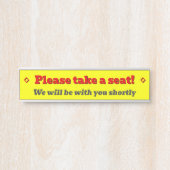 目はっきりしたを引く「座ってくれ！」 サインプレート (正面)