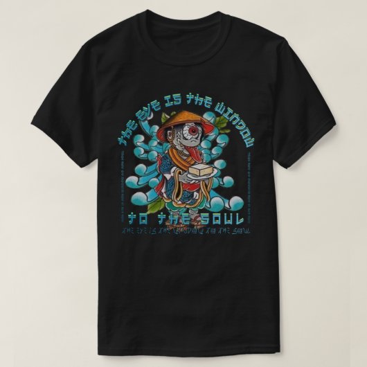 目は魂の窓 Tシャツ (デザイン正面)