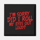 目を大きくし転がてごめんね? マグネット (正面)