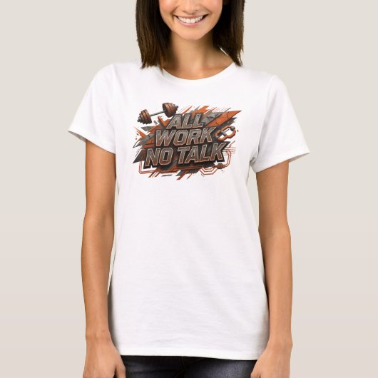 目を引くピンクのALL+WORK+NO+TALKシャツデザイン Tシャツ (正面)