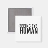 目を見る人間_盲目のおもしろい犬のオーナーペット好き マグネット (正面/裏面)