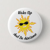 目を覚まし素晴らして日に当たる 缶バッジ (正面)