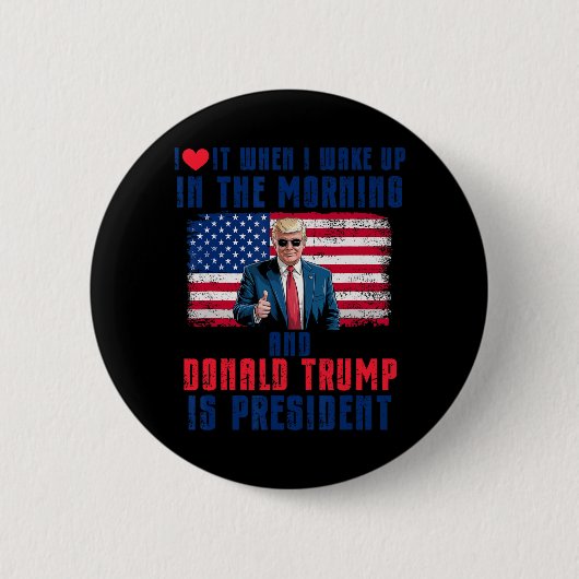 目を覚ますとトランプがフー大統領で大好き 缶バッジ (正面)