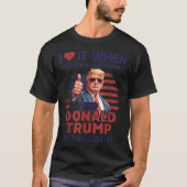 目を覚ますとトランプがフー大統領で大好き Tシャツ (正面)