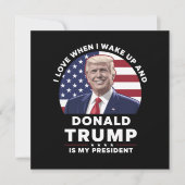 目を覚ますとドナルドが私の社長をトランプする時が大好き カード (正面)