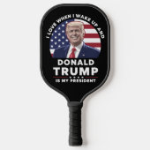 目を覚ますとドナルドが私の社長をトランプする時が大好き ピックルボールラケット (正面)