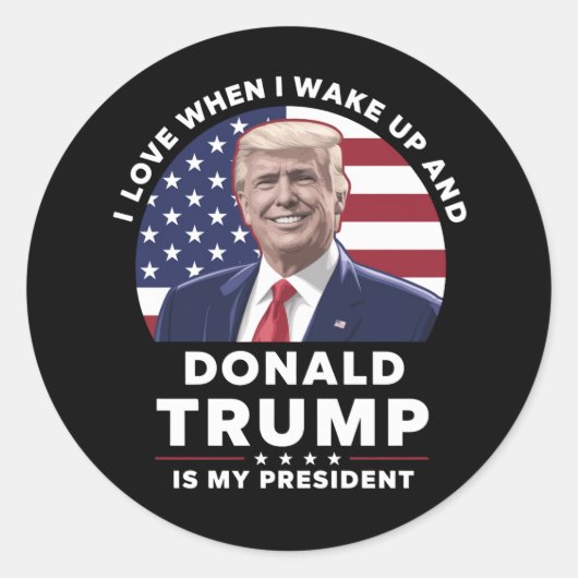 目を覚ますとドナルドが私の社長をトランプする時が大好き ラウンドシール (正面)