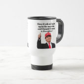 目を覚ますと、ドナルド・トランプが大統領になるのが好き トラベルマグ (正面右)