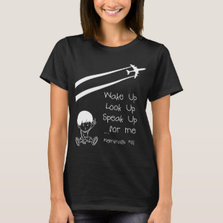 目を覚ます私のための話チェムトレイル殺す Tシャツ