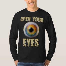 目を開けろ アイ・デザイン Tシャツ