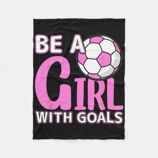 目標を持つ女の子になろう!サッカー フリースブランケット (正面)