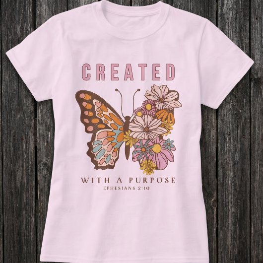 目的を持って創造された 励ましの蝶 Tシャツ