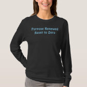 目的を新たに、リセットしてゼロTシャツ Tシャツ (正面)