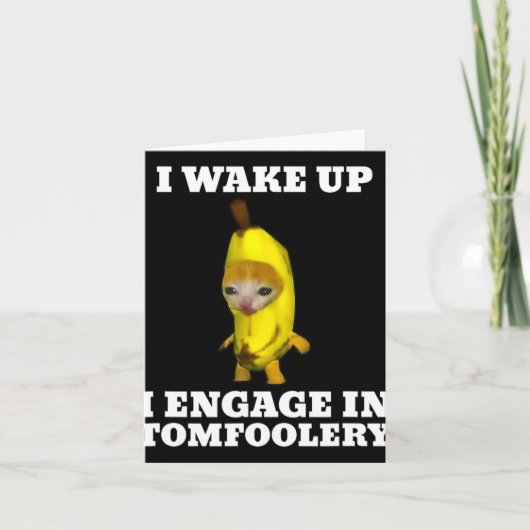 目覚めたら馬鹿なことをするねこミーム カード (正面)