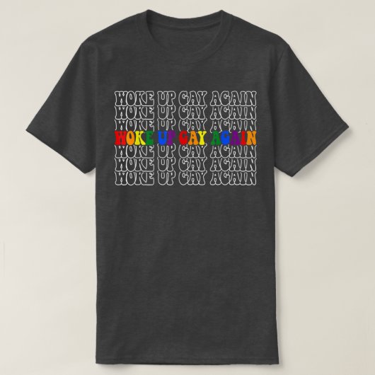 目覚めたゲイ再びレトロLGBTQプライド月ゲイログ Tシャツ (デザイン正面)