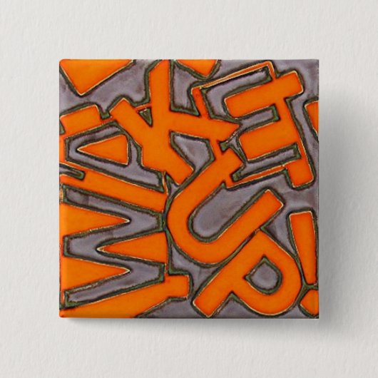 目覚めて下さい! ボタン 缶バッジ (正面)