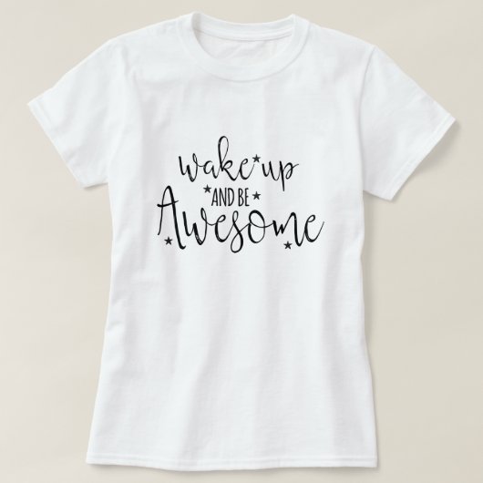 目覚めて+すごくなれ Tシャツ (デザイン正面)