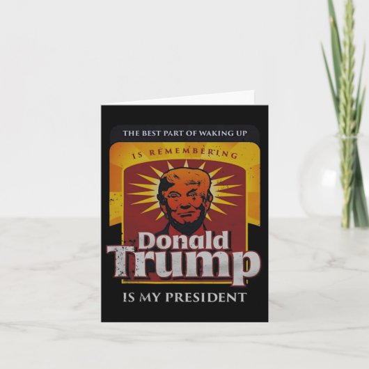 目覚め最高のた部分はDonald Tを思い出している カード (正面)